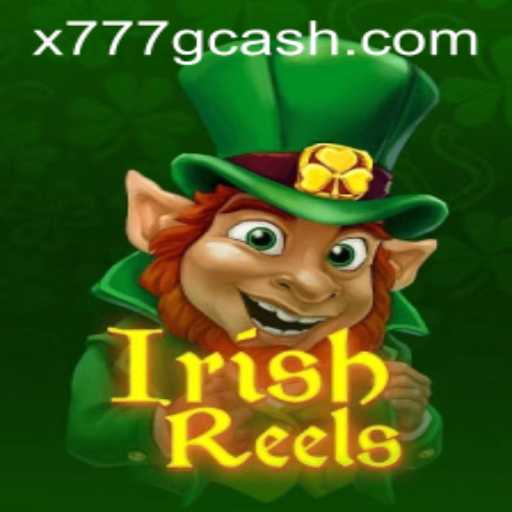Discover the Exciting World of IrishReels and the Magic of X777